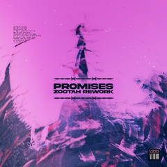Nero & Skrillex - Promises (ZOOTAH Rework) (FREE DL!)