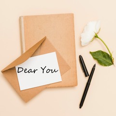 Dear You