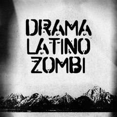 Drama Latino Zombi - Sometimes (MyBloodyValentine)