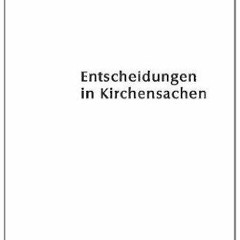 PDF Rulings in Ecclesiastical Matters Since 1946 (Entscheidungen in Kirchensachen Seit 1946 46)