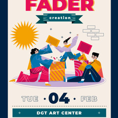 2025 상반기 FADER playlist : CREATION [2025.02.04]