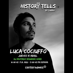 Luca Cociuffo @ History Tells by Luman - Center waves