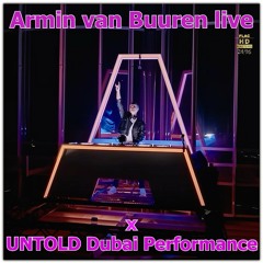 Armin Van Buuren X UNTOLD Burj Khalifa Dubai Performance NEO-TM remastered