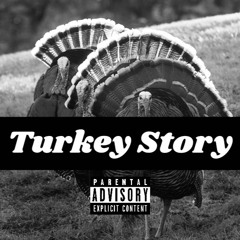 Turkey Story (Kingpin Skinny Pimp-I Dont Love'em)