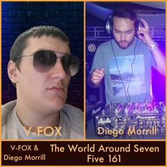 V - FOX & Diego Morrill - The World Around Seven Five 161 (4 Hour Mix) [14.10.2023]