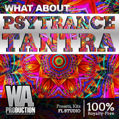 What About Psytrance Tantra