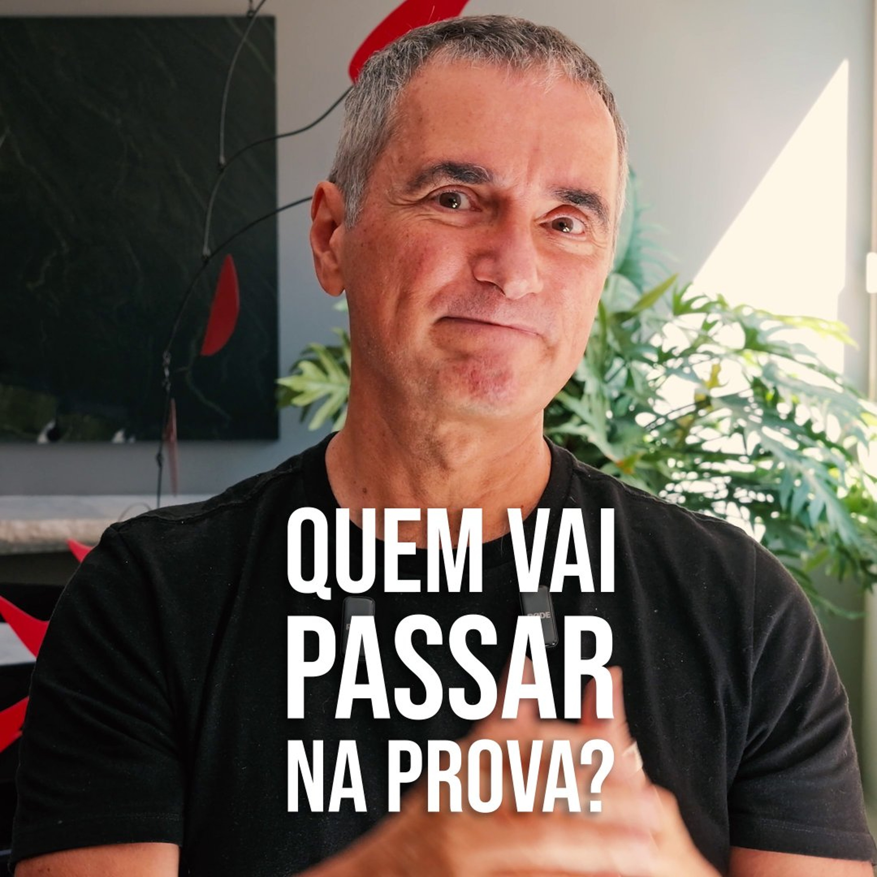 quem vai passar na prova? episode artwork