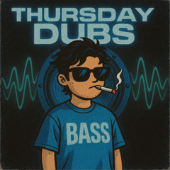 ThursdayDubs