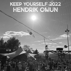 Hendrik Omun @ Keep Yourself Open Air 2022