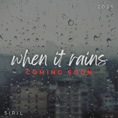 When It Rains (Demo 1)
