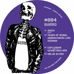 AMATO - 2 In 1 (Years Of Denial Androgynous Love Version) - BARRO#004