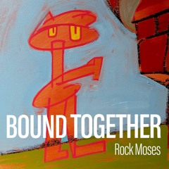 Bound Together