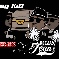 Deejay-jean x Jay KiD - Astronomia (Remix 2k2O)