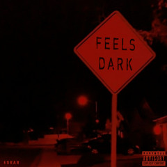 Feels Dark (Demo) [Prod. 3Souls]