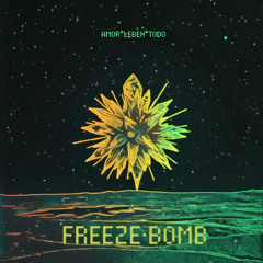 FREEZE BOMB