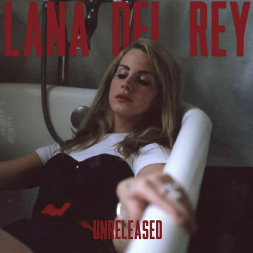 Lana Del Rey & Lizzy Grant Unreleased/Mixes