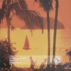 Another Day In Paradise w. Quincy Raw - 11 July 2025
