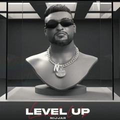 Level Up - Nijjar