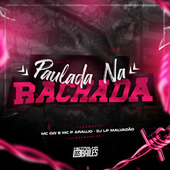 Paulada Na Rachada
