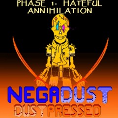 Negadust - DustPressed OST - Judgement Hall Phase 1 - Hateful Annihilation