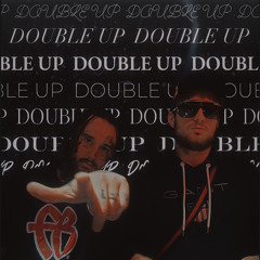 DOUBLE UP - ft. indigomerkaba