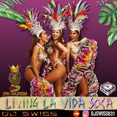 Living La Vida Soca