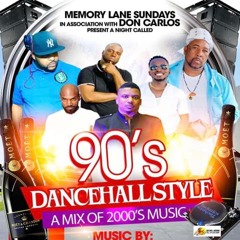 Memory Lane Sundays 90s Dancehall Style Dec 3 2023