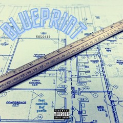 Blueprint(feat.Cam16k, Daf, Porfie)