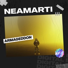 NEAMARTI - Armageddon [OUT NOW]