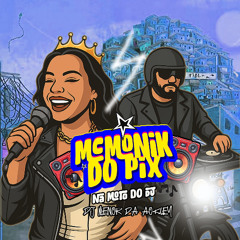 MC Monik do Pix, DJ Menor da Oakley - Na moto do DJ (DJ Jr da Ilha Extended)(1)