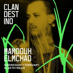 Clandestino Festival: Mamdouh313 at Slaktkyrkan, Stockholm - Feb 2024