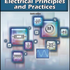 [❤ PDF ⚡]  Electrical Principles and Practices ipad