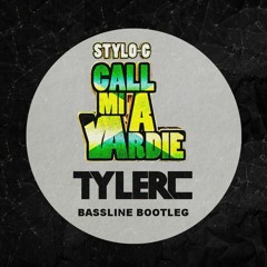 Stylo G - Yardie (Tyler C Bootleg) [FREE DOWNLOAD]