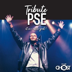 TRIBUTE PSE By Deejay Ghost (Et ça c'est le Zouk !)