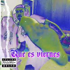 Que es viernes (uptempo)