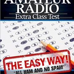 Pass Your Amateur Radio Extra Class Test - The Easy Way (EasyWayHamBooks)E.B.O.O.K.✔️ Pass Your Amat
