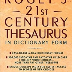 [Read] [KINDLE PDF EBOOK EPUB] Roget's 21st Century Thesaurus, Third Edition (21st Ce