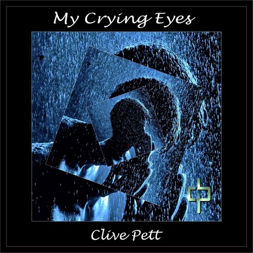 My Crying Eyes