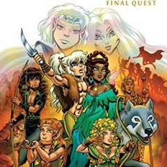 [Get] [PDF EBOOK EPUB KINDLE] ElfQuest: The Final Quest Volume 4 by  Wendy Pini,Richard Pini,Wendy P