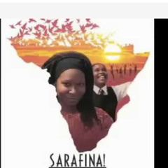 Sarafina- Safa Saphel isizwe