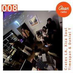 Bean Radio 008 - Crates LA, Xica Soul, Timespan, & Daniel T