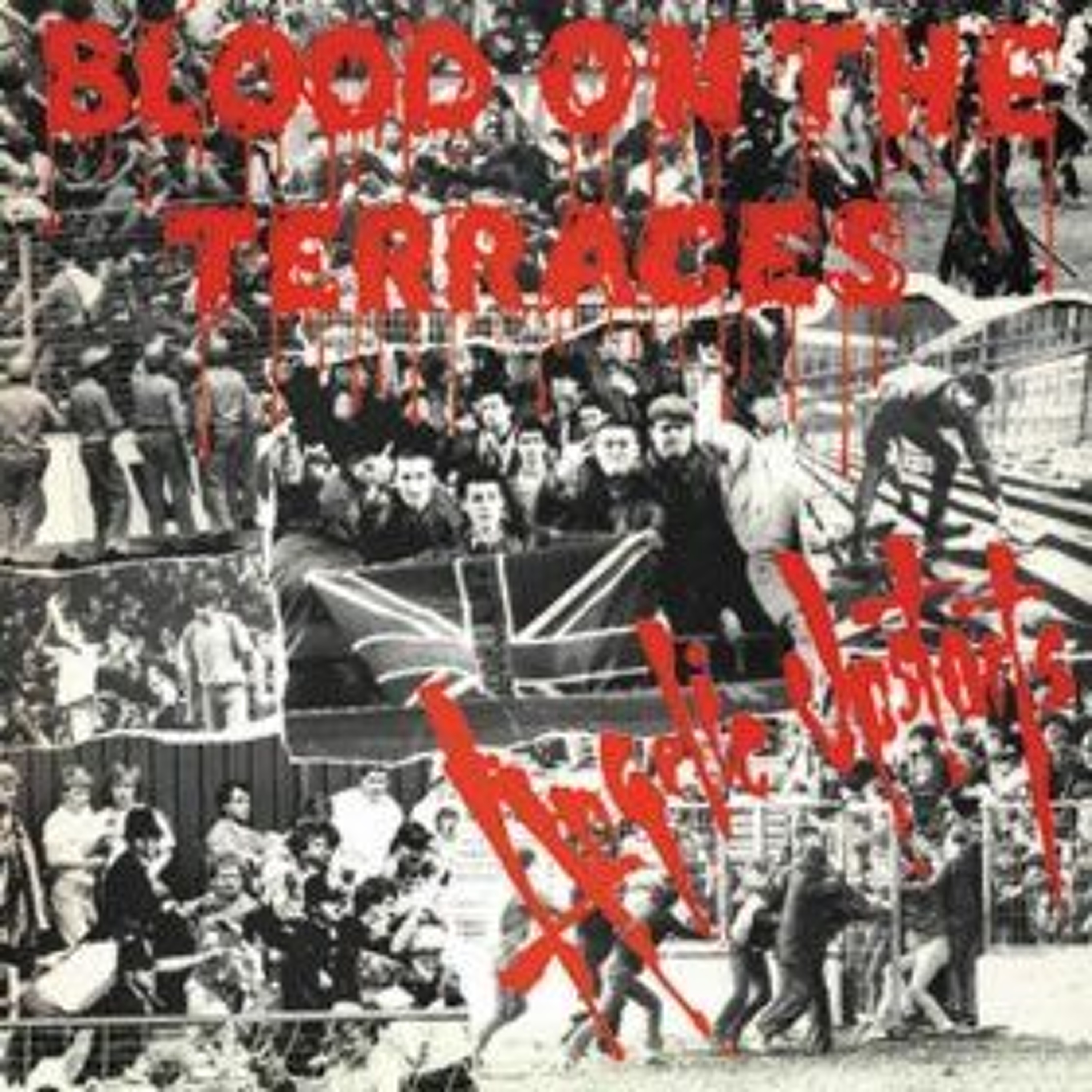 Angelic Upstarts "Blood On The Terraces" is the featured album