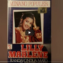 Lilly Marlene - Randai Cindua Mato (Minang)