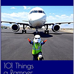 [Access] EPUB 📦 101 Things a Ramper Should Know: and will never find written elsewhe