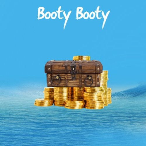 Booty Booty