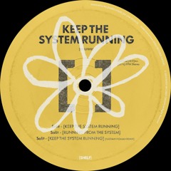 SOLIT - Keep the System Running [SHELF002]