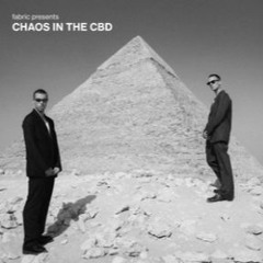 Chaos In The CBD - Fabric Presents Chaos In The CBD (Continuous Mix)