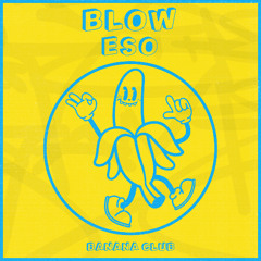 BC231 // Blow - Eso