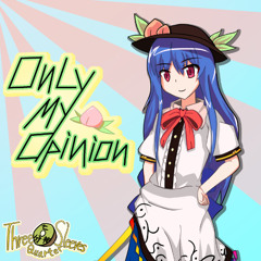 【東方アレンジ】Only my Opinion【有頂天変】