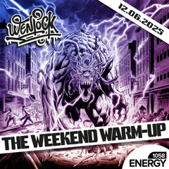 Wenlock - Weekend Warm-Up Energy1058 12-06-2025